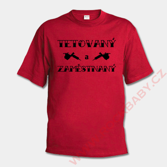 Pánské tričko - Tetovaný zaměstnaný